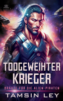 Todgweihter Krieger