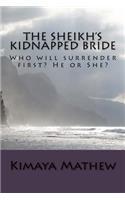 The Sheikh's Kidnapped Bride