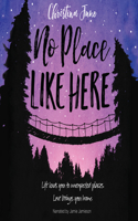 No Place Like Here