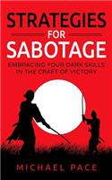 Strategies For Sabotage