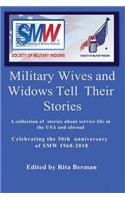 Military Wives and Widows Tell Their Stories: Society of Military Widows Book