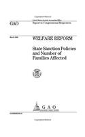 Welfare Reform: State Sanction Policies and Number of Families Affected