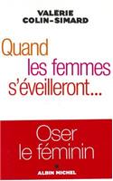 Quand Les Femmes S'Eveilleront...