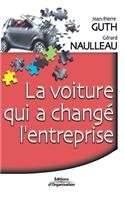 La voiture qui a changé l'entreprise