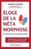 Éloge de la métamorphose
