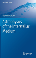 Astrophysics of the Interstellar Medium