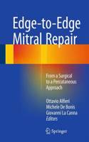 Edge-To-Edge Mitral Repair
