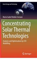 Concentrating Solar Thermal Technologies