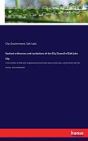 Revised ordinances and resolutions of the City Council of Salt Lake City: in the territory of Utah with congressional and territorial laws on town sites, and Great Salt Lake City Charter, and amendments