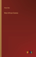 West African Scenes