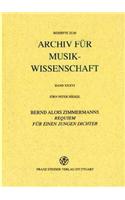 Bernd Alois Zimmermans Requiem Fuer Einen Jungen Dichter