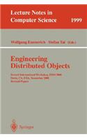 Engineering Distributed Objects: Second International Workshop, EDO 2000 Davis, Ca, Usa, November 2-3, 2000 Revised Papers