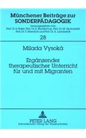 Ergaenzender Therapeutischer Unterricht Fuer Und Mit Migranten