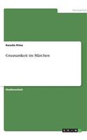 Grausamkeit im Märchen