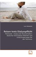 Reisen trotz Dialysepflicht