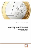 Banking Practices and Procedures
