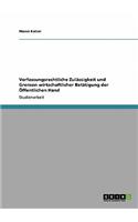 Verfassungsrechtliche Zulässigkeit und Grenzen wirtschaftlicher Betätigung der Öffentlichen Hand