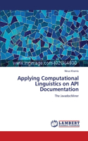 Applying Computational Linguistics on API Documentation