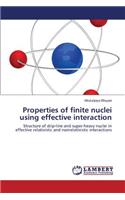 Properties of Finite Nuclei Using Effective Interaction