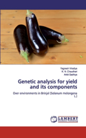 Genetic analysis for yield and its components