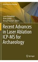 Recent Advances in Laser Ablation Icp-MS for Archaeology