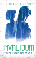 Invalidum: Trügerische Sicherheit
