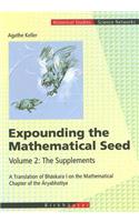 Expounding the Mathematical Seed. Vol. 2: The Supplements