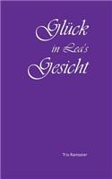 Glück in Lea's Gesicht