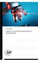 Lasers À Cascade Quantique À Base d'Inas