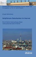 Heilpflanzen-Datenbanken im Internet. Eine kritische Untersuchung anhand verbraucherrelevanter Kriterien