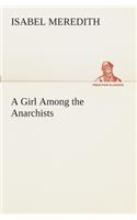 Girl Among the Anarchists