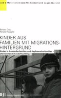 Kinder aus Familien mit Migrationshintergrund