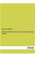 Die Pariser Kommune 1871 unter den Augen der deutschen Truppen