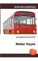 Walter Hayes: (English)