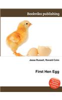 First Hen Egg