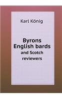 Byrons English bards and Scotch reviewers