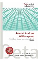 Samuel Andrew Witherspoon: (English)