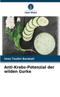 Anti-Krebs-Potenzial der wilden Gurke