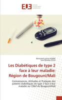Les Diabétiques de type 2 face à leur maladie