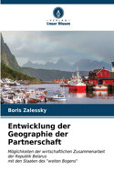 Entwicklung der Geographie der Partnerschaft