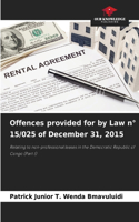 Offences provided for by Law n° 15/025 of December 31, 2015