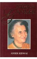 Indira Gandhi: Charisma and Crisis