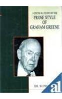 A Critical Study of the Prose Style of Graham Greene