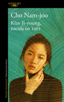 Kim Ji-Young, Nacida En 1982 / Kim Jiyoung, Born 1982