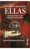 Siempre Estuvieron Ellas