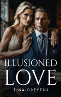 Illusioned Love