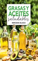 Grasas y aceites saludables