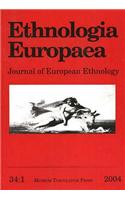 Ethnologia Europaea, Volume 34/1