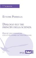 Dialogo Sui Tre Principi Della Scienza