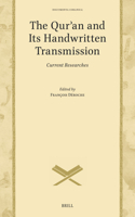 Qur'an and Its Handwritten Transmission